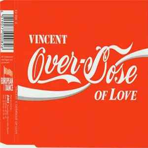 Download Vincent - Overdose Of Love