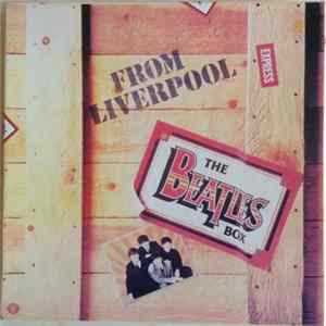 Download The Beatles - From Liverpool - The Beatles Box