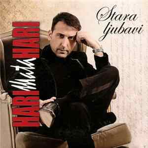 Download Hari Mata Hari - Stara Ljubavi