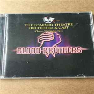 Download The London Theatre Orchestra & Cast - Highlights From Blood Brothers
