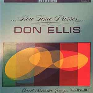 Download Don Ellis - ...How Time Passes...