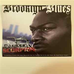 Download Darkskin Scorpion - Brooklyn Blues
