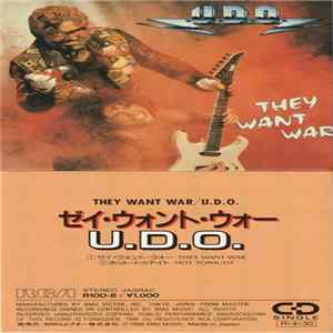 Download U.D.O. - They Want War