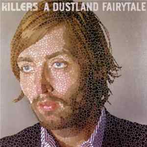 Download The Killers - A Dustland Fairytale