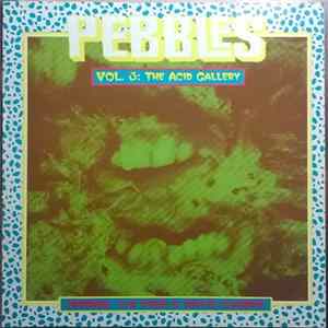 Download Various - Pebbles Vol. 3: The Acid Gallery