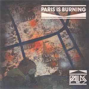 Download Pallas - Paris Is Burning