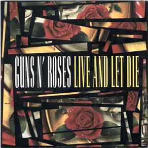Download Guns N' Roses - Live And Let Die