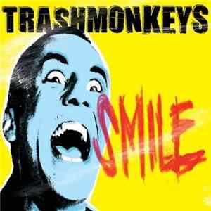 Download Trashmonkeys - Smile