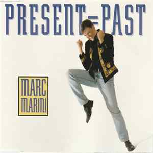 Download Marc Marini - Present = Past