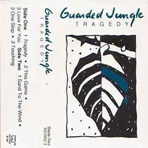 Download Guarded Jungle - Tragedy