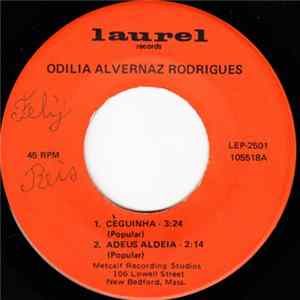 Download Odilia Alvernaz Rodrigues - Ceguinha / Adeus Aldeia / Faial / Naquela Manha D'oiro
