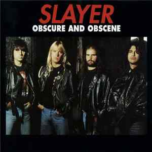 Download Slayer - Obscure And Obscene