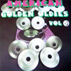 Download Various - American Golden Oldies - Volume 5