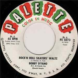 Download Bobby D'Fano - Rock'n Roll Skaters' Waltz / Little Lost Puppy