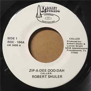 Download Robert Shuler, Sugar Hill - Zip-A-Dee-Doo-Dah