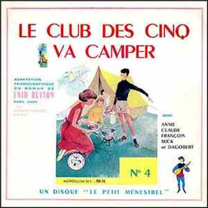 Download Enid Blyton - Le Club Des Cinq Va Camper