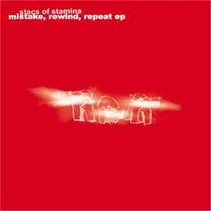 Download Stacs Of Stamina - Mistake, Rewind, Repeat EP