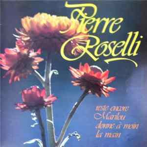 Download Pierre Roselli - Pierre Roselli