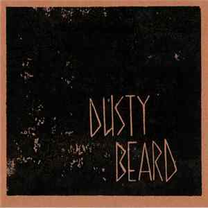 Download Dusty Beard - Dusty Beard