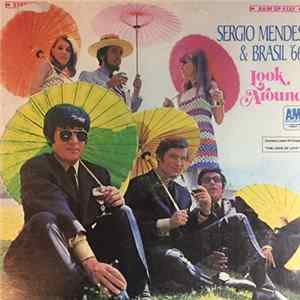 Download Sergio Mendes & Brasil '66 - Look Around