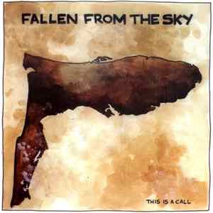 Download Fallen From The Sky / The Wonder Years - Under The Influence Vol. 13