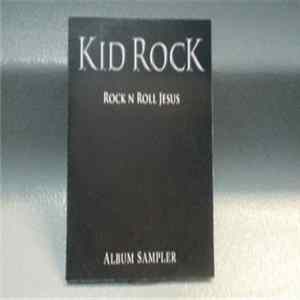 Download Kid Rock - Rock N Roll Jesus Album Sampler