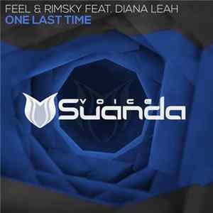 Download Feel & Rimsky Feat. Diana Leah - One Last Time