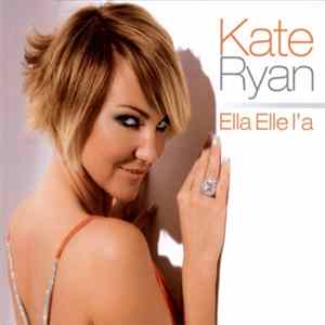 Download Kate Ryan - Ella Elle L'a