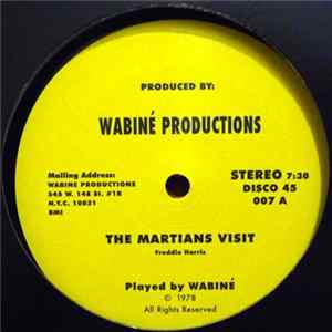 Download Wabiné - The Martians Visit / Sail On