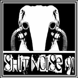 Download Various - Shit Noise 91