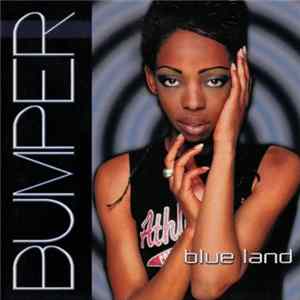 Download Bumper - Blue Land