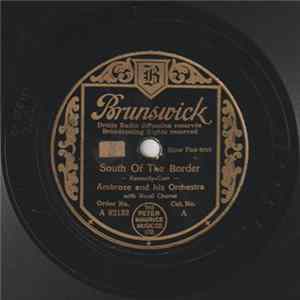 Download Ambrose & His Orchestra - South Of The Border / Three Little Fishies