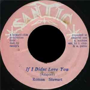 Download Roman Stewart - If I Didn't Love You / One Broken Heart