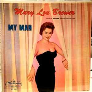 Download Mary Lou Brewer With Sy Shaffer And His Orchestra - My Man