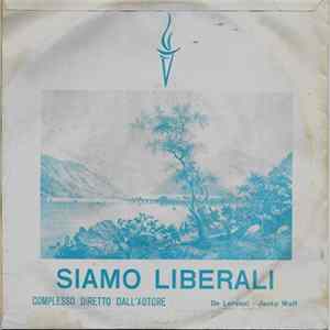 Download Unknown Artist - Siamo Liberali