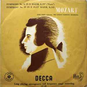 Download Mozart, The London Symphony Orchestra Conducted By Josef Krips - Symphony No. 31 In D Major, K.297 ("Paris"), Symphony No. 39 In E Flat Major, K.543
