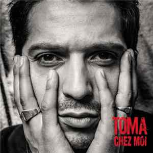 Download Toma - Chez Moi