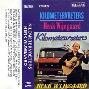 Download Henk Wijngaard - Kilometervreters