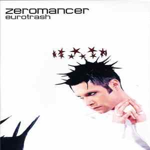 Download Zeromancer - Eurotrash