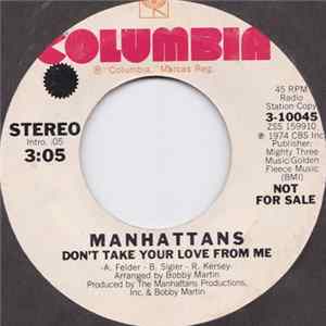 Download Manhattans - Don't Take Your Love From Me
