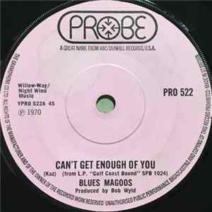 Download Blues Magoos - Can't Get Enough Of You