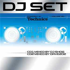 Download DJ Shog & Dave 202 - Technics DJ Set Volume 20