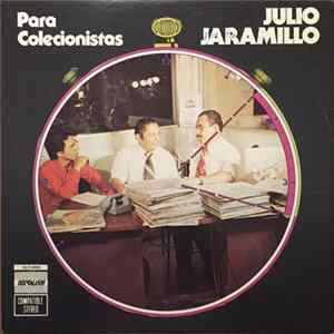 Download Julio Jaramillo - Para Colleccionistas
