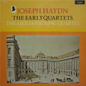Download Joseph Haydn, The Aeolian String Quartet - The Early Quartets