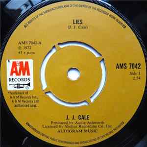 Download J.J. Cale - Lies / Riding Home