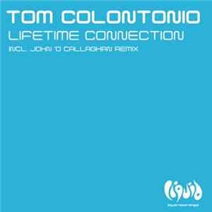 Download Tom Colontonio - Lifetime Connection