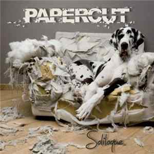 Download Papercut - Soliloque