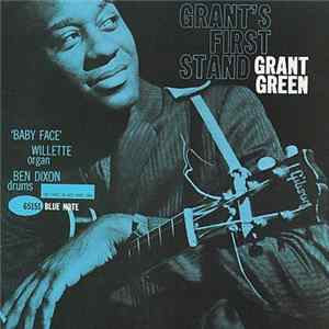 Download Grant Green - Grant's First Stand