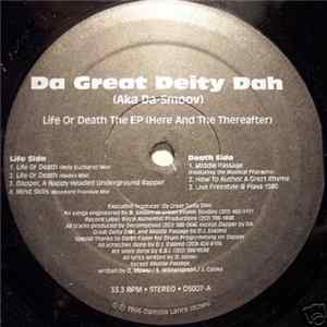 Download Da Great Deity Dah - Life Or Death The EP (Here And The Thereafter)