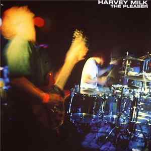 Download Harvey Milk - The Pleaser